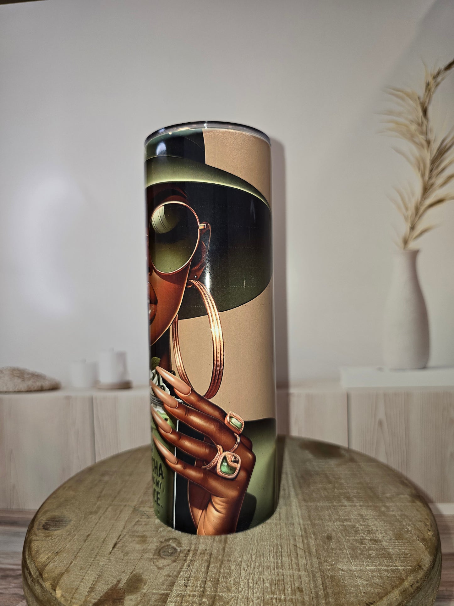 I Drink Matcha and Mind My Peace... 20 oz